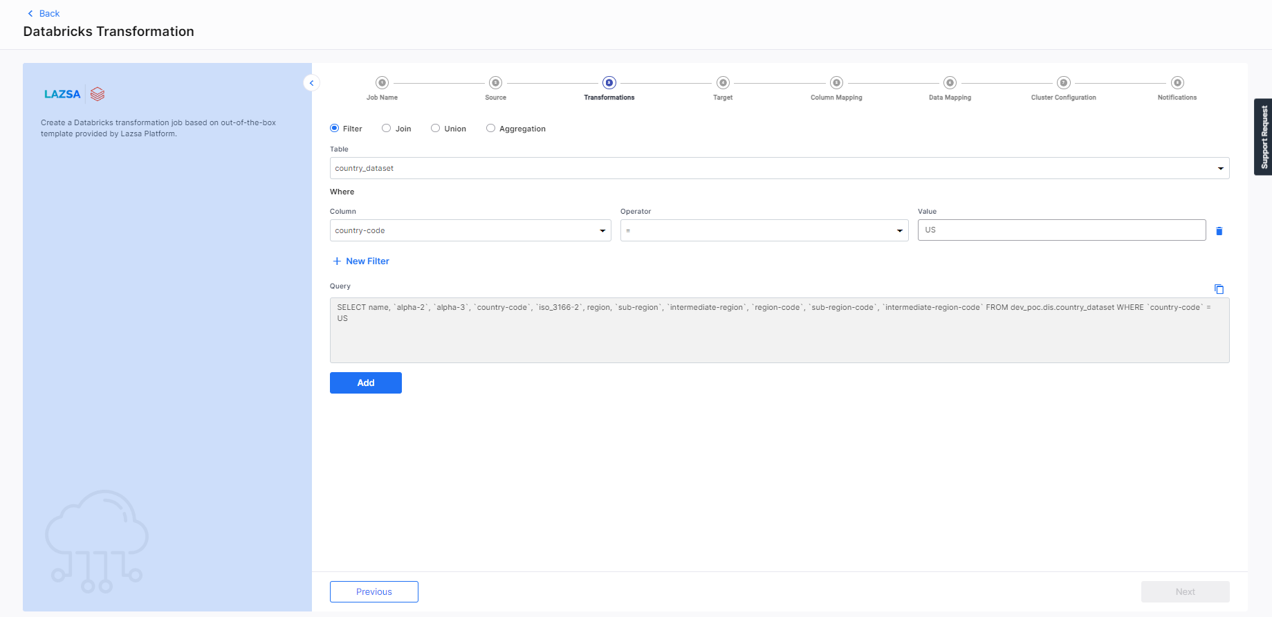 Unity Catalog Data Transformation Filter Option